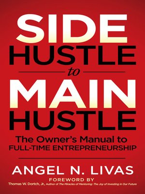 cover image of Side Hustle to Main Hustle